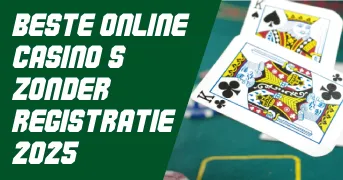 Casino Zonder Registratie in 2025